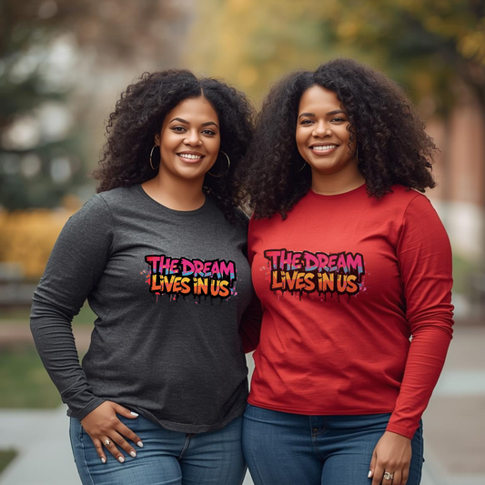 “The Dream Lives In Us” Graffiti Legacy Long Sleeve Tee