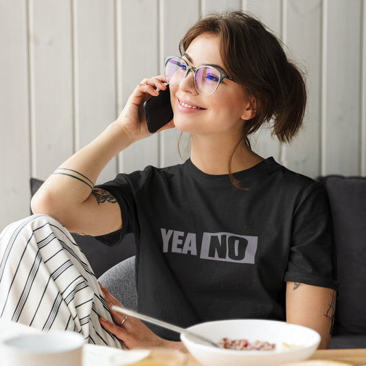 YEA NO Graphic Tee – Funny Sarcastic Statement T-Shirt