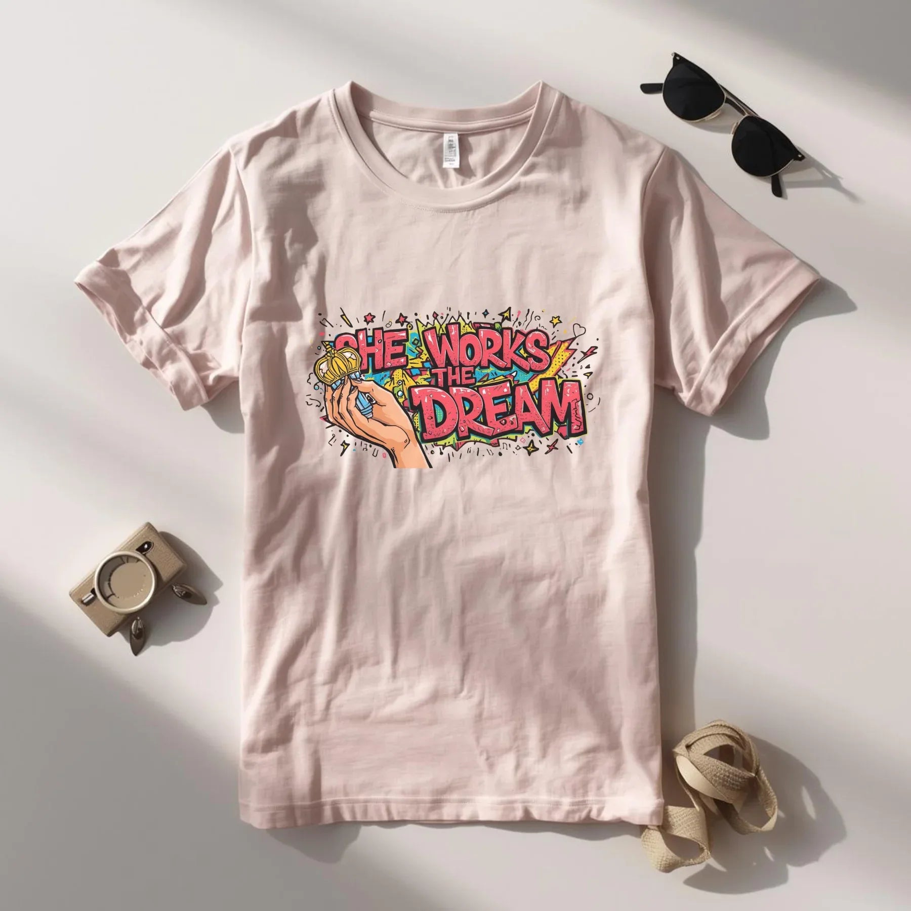 She Works the Dream Graphic Tee – Women's Empowerment Streetwear | Leela's Ink

