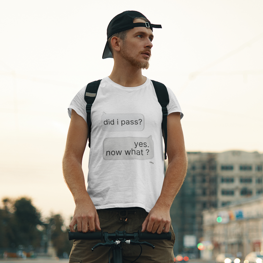 Man wearing White did i pass yes now what funny graduation tee walking urban street — senior picture outfit streetwear style